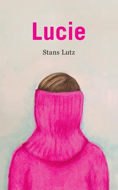 Lucie – omslag van het luisterboek van Stans Lutz