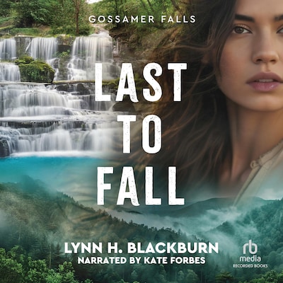 Last to Fall – omslag til lydbogen af Lynn H. Blackburn
