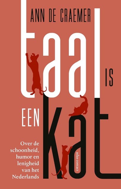 Taal is een kat: Over de schoonheid, humor en lenigheid van het Nederlands – omslag van het luisterboek van Ann De Craemer