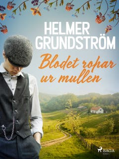 Blodet ropar ur mullen – omslag till ljudboken av Helmer Grundström