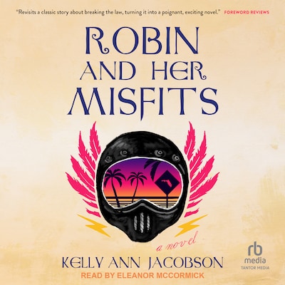 Robin and Her Misfits – omslag til lydbogen af Kelly Ann Jacobson