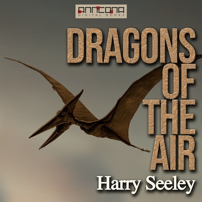 Dragons of the Air – omslag van het luisterboek van Harry Seeley