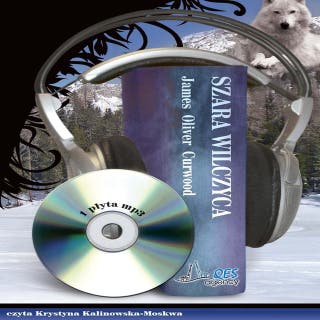 Szara wilczyca – okładka audiobooka, autor Curwood James Oliver