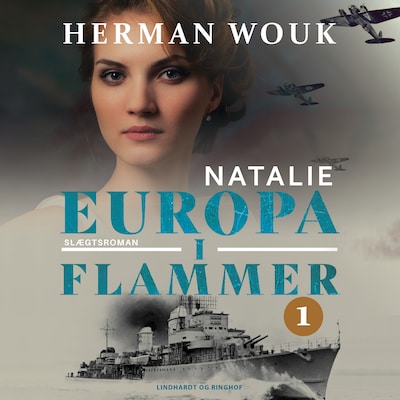 Europa i flammer 1 - Natalie – omslag til lydbogen af Herman Wouk