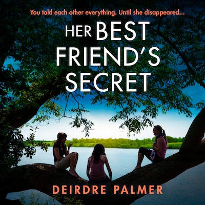 Her Best Friend's Secret – omslag til lydbogen af Deirdre Palmer