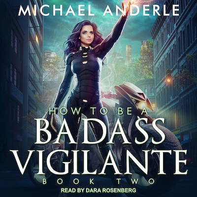 How To Be a Badass Vigilante II – omslag til lydbogen af Michael Anderle