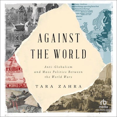 Against the World – omslag til lydbogen af Tara Zahra
