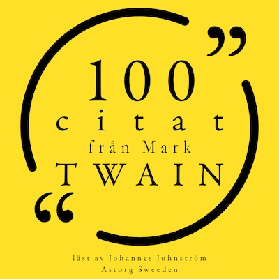 100 citat från Mark Twain