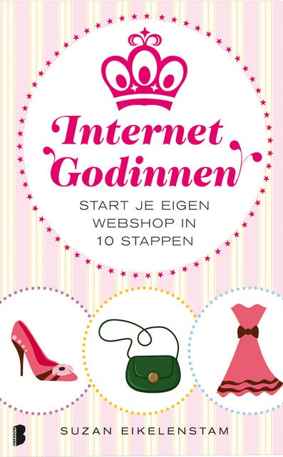 Internetgodinnen: Start je eigen webshop in tien stappen – omslag van het luisterboek van Suzan Eikelenstam