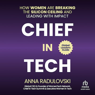 Chief in Tech – omslag til lydbogen af Anna Radulovski, Ivo Radulovski