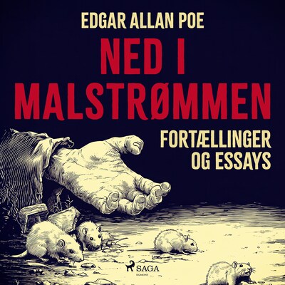 Ned i malstrømmen. Fortællinger og essays – omslag til lydbogen af Edgar Allan Poe