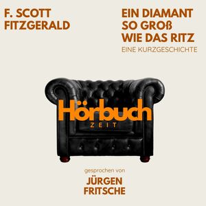 Ein Diamant so groß wie das Ritz. Eine Kurzgeschichte. – okładka audiobooka, autor Hörbuchzeit
