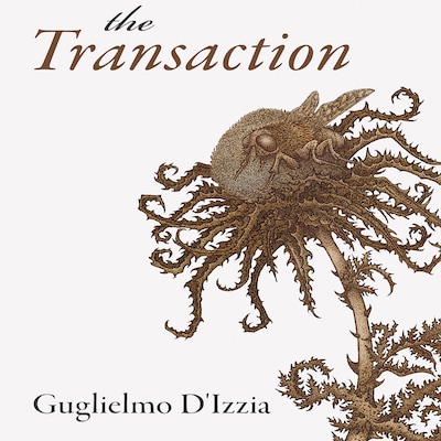 The Transaction – okładka audiobooka, autor Guglielmo D’Izzia