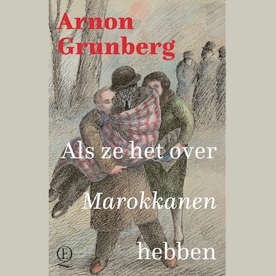 Als ze het over Marokkanen hebben