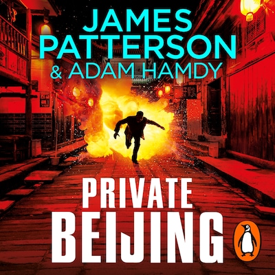 Private Beijing – omslag til lydbogen af James Patterson, Adam Hamdy