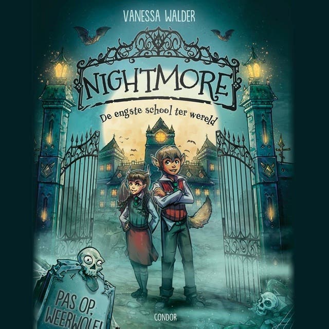 Nightmore: Pas op, weerwolf!: De engste school ter wereld