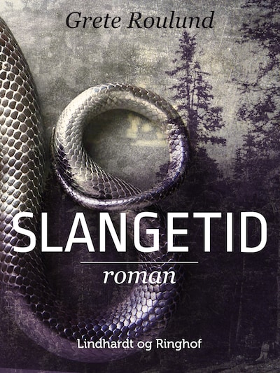 Slangetid – omslag til lydbogen af Grete Roulund