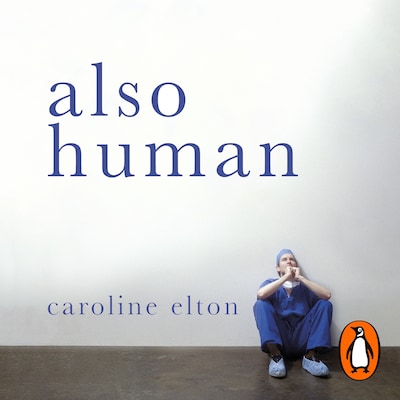 Also Human – omslag til lydbogen af Caroline Elton