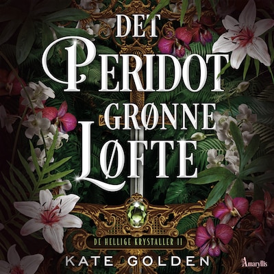 Det peridotgrønne løfte – omslag til lydbogen af Kate Golden