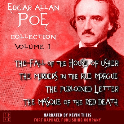 Edgar Allan Poe Collection - Volume I
