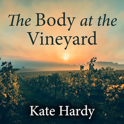 The Body at the Vineyard
