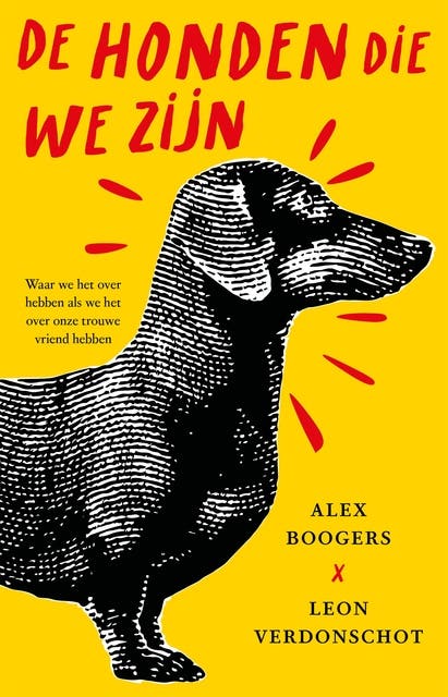 De honden die we zijn – omslag van het luisterboek van Alex Boogers,Leon Verdonschot