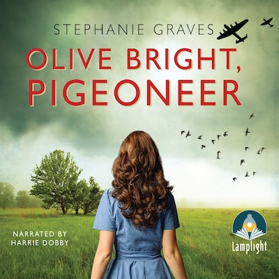 Olive Bright, Pigeoneer – omslag til lydbogen af Stephanie Graves