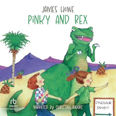 Pinky and Rex – omslag til lydbogen af James Howe