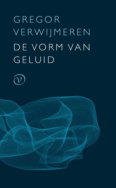 De vorm van geluid: roman over tinnitus – omslag van het luisterboek van Gregor Verwijmeren