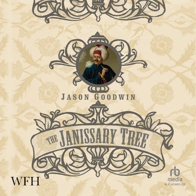 The Janissary Tree – omslag til lydbogen af Jason Goodwin