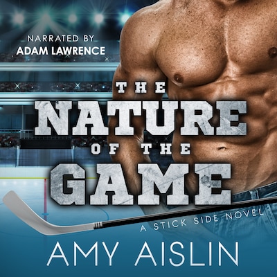 The Nature of the Game – omslag til lydbogen af Amy Aislin