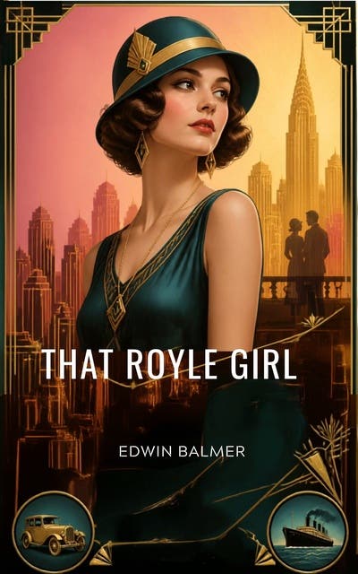 That Royle Girl – omslag til lydbogen af Edwin Balmer