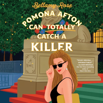 Pomona Afton Can Totally Catch a Killer – omslag til lydbogen af Bellamy Rose