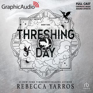Threshing Day [Dramatized Adaptation]: The Empyrean