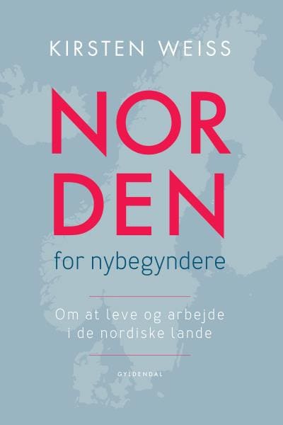 Norden for nybegyndere – omslag til lydbogen af Kirsten Weiss