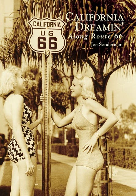 California Dreamin' Along Route 66 – omslag til lydbogen af Joe Sonderman