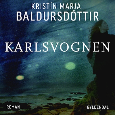 Karlsvognen – omslag til lydbogen af Kristín Marja Baldursdóttir