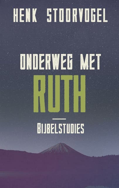 Onderweg met Ruth: Bijbelstudies – omslag van het luisterboek van Henk Stoorvogel