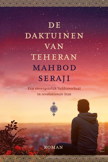 De daktuinen van Teheran – omslag van het luisterboek van Mahbod Seraji