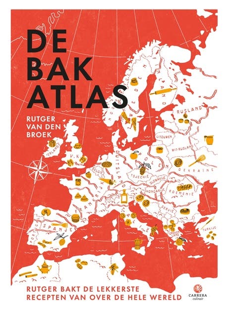 De bakatlas: Rutger bakt de lekkerste recepten van over de hele wereld