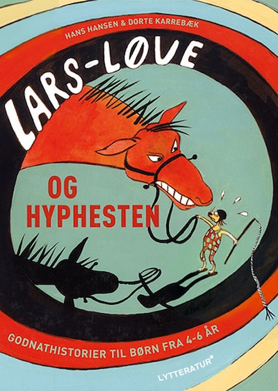 Lars-Løve og hyphesten – omslag til lydbogen af Hans Hansen & Dorte Karrebæk