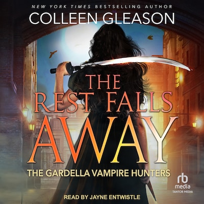 The Rest Falls Away – omslag til lydbogen af Colleen Gleason