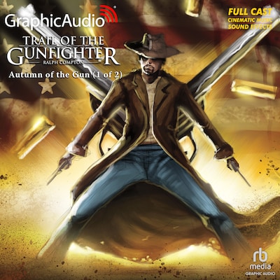 Autumn of the Gun (1 of 2) [Dramatized Adaptation] – omslag til lydbogen af Ralph Compton
