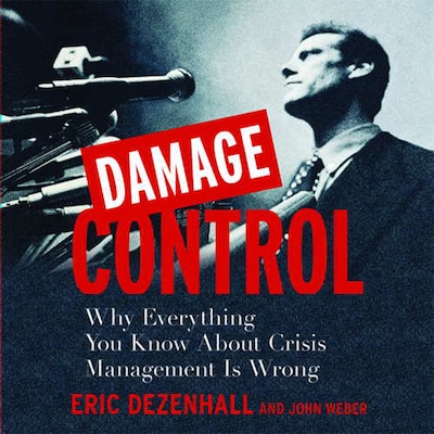 Damage Control – omslag til lydbogen af Eric Dezenhall, John Weber