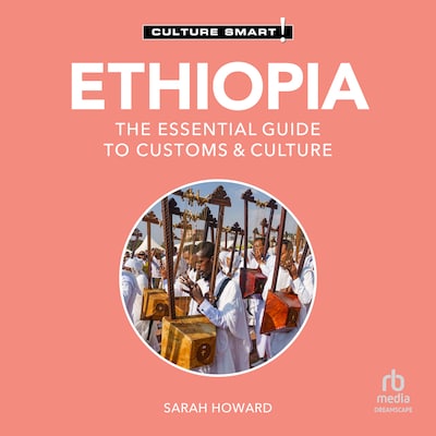 Ethiopia - Culture Smart! – omslag til lydbogen af Sarah Howard