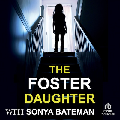 The Foster Daughter – omslag til lydbogen af Sonya Bateman