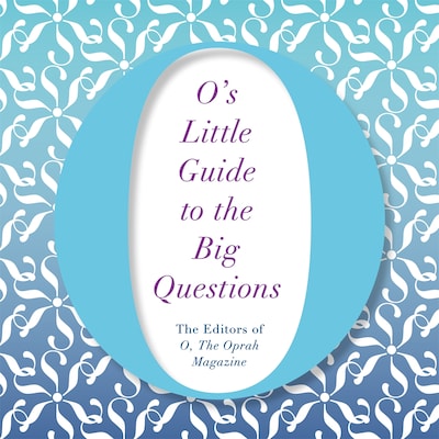 O's Little Guide to the Big Questions