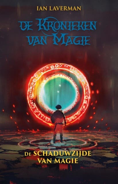 De schaduwzijde van magie – omslag van het luisterboek van Ian Laverman