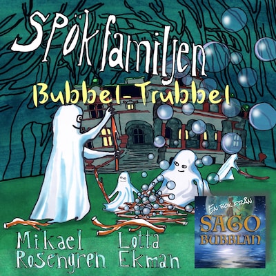Spökfamiljen - Bubbel-Trubbel