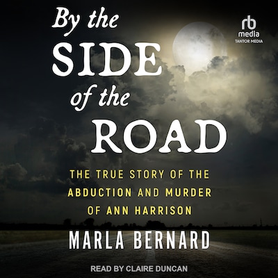 By the Side of the Road – omslag til lydbogen af Marla Bernard